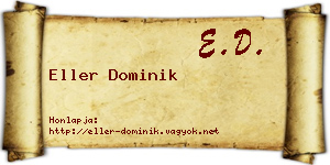 Eller Dominik névjegykártya